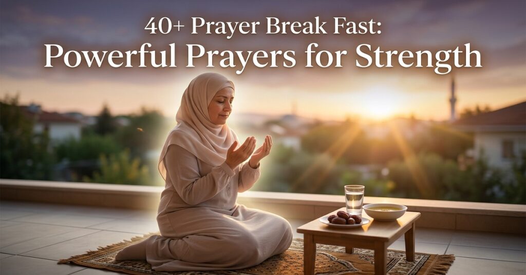 prayer break fast