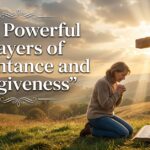prayer of repentance and forgiveness