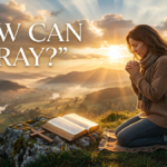 how can i pray