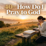 how do i pray to god