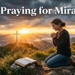 praying for miracles