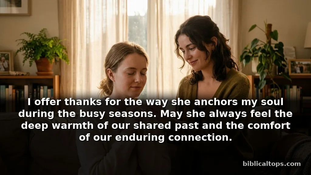 A grateful prayer for my sister to celebrate our bond